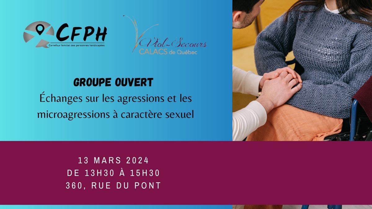 Groupe ouvert : \u00c9changes sur les agressions et microagressions \u00e0 caract\u00e8re sexuel