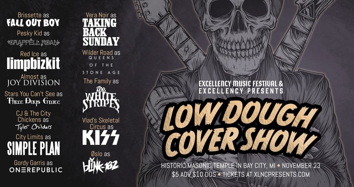 Low Dough Cover Show: Vol. 2 | November 23 at Historic Masonic Temple