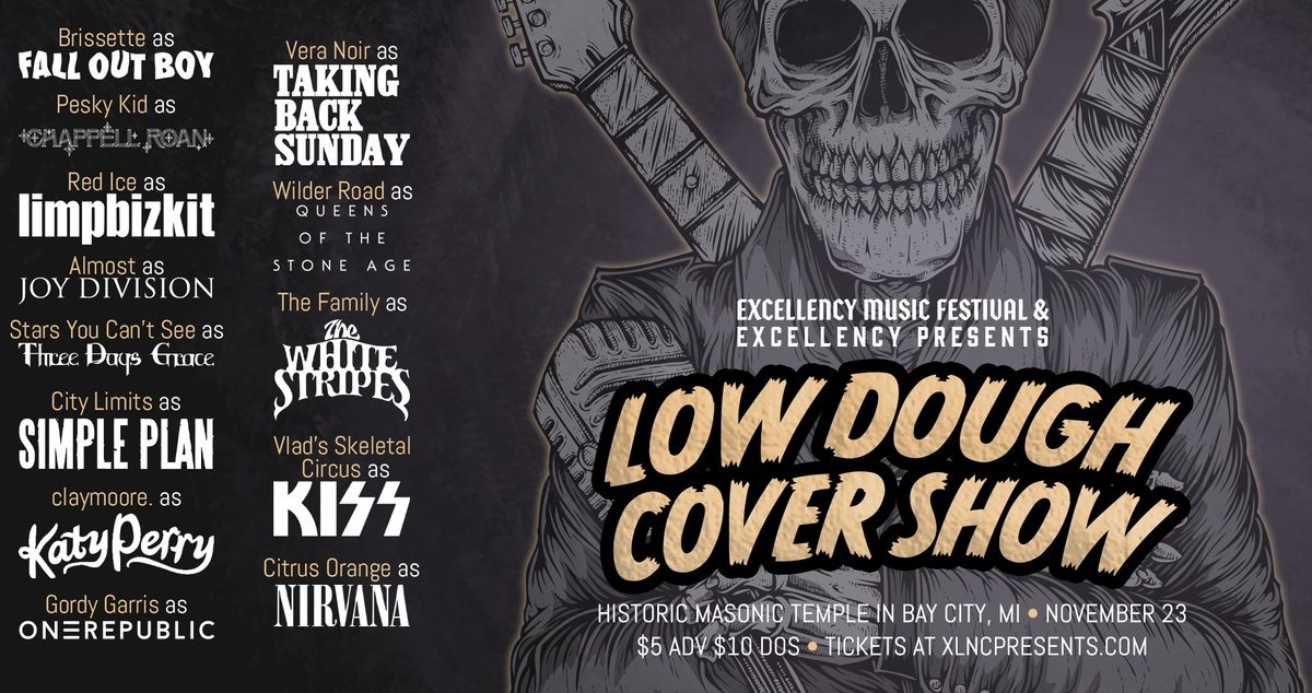 Low Dough Cover Show: Vol. 2 | November 23 at Historic Masonic Temple