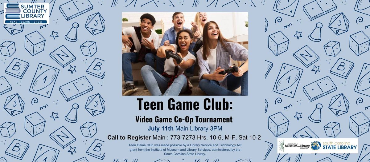 Teen Game Club : Video Game Co-Op Tournament