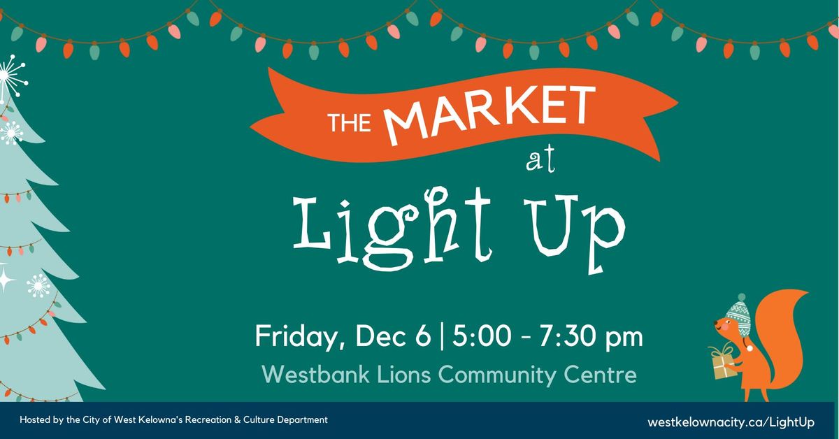 The Market at Light Up