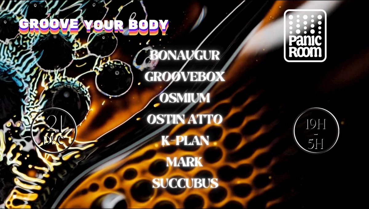 Groove your Body x Panic Room (Gratuit)