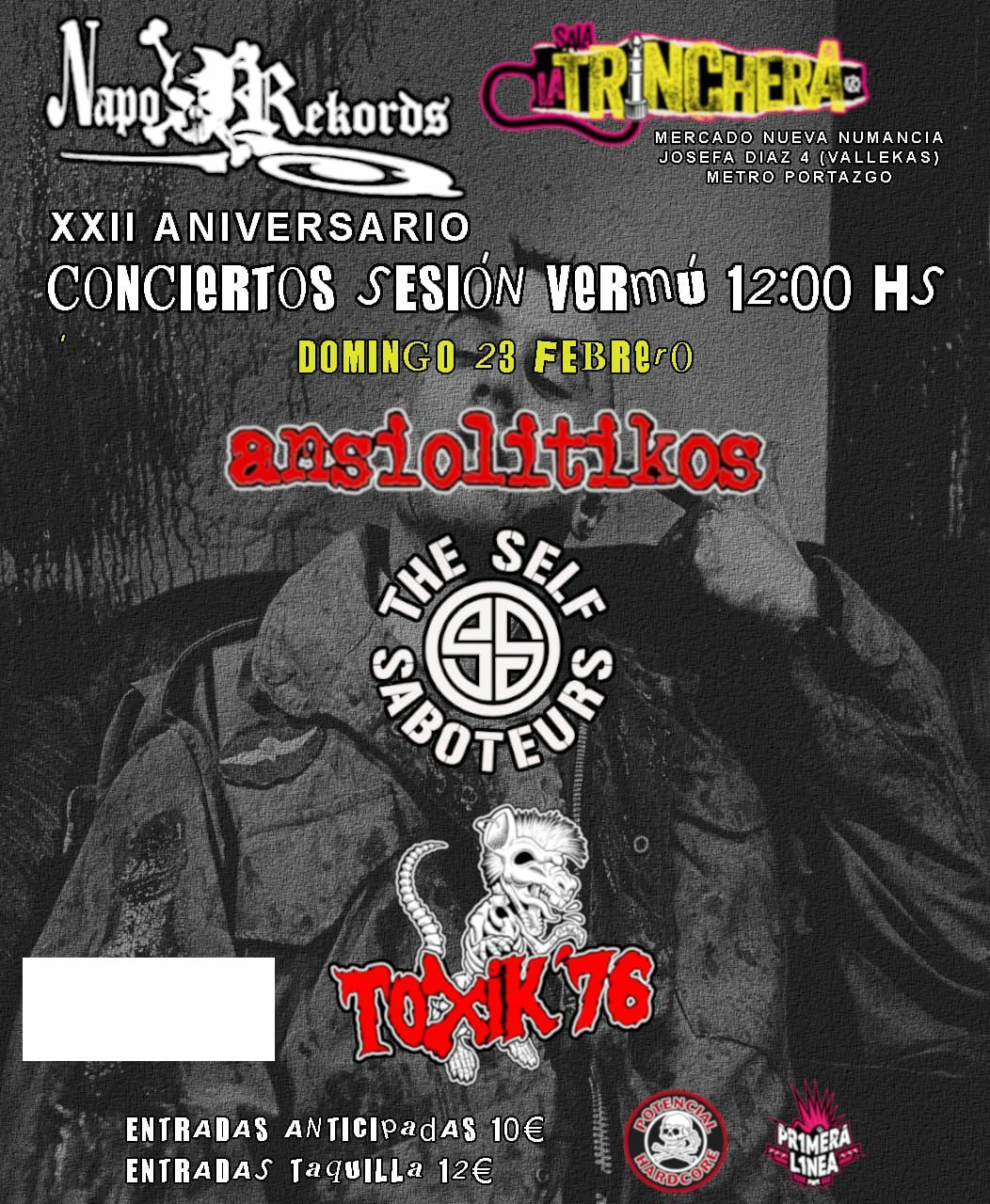 Ansiol\u00edtikos,The Self Saboteurs y Toxik'76 en la Trinchera!!