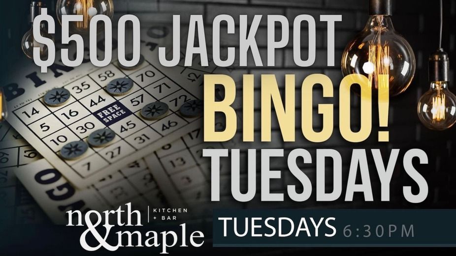 $500 Jackpot Bingo Tuesday