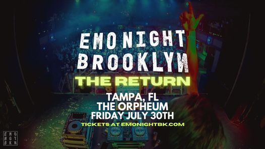 Emo Night Brooklyn: The Return ~ Tampa