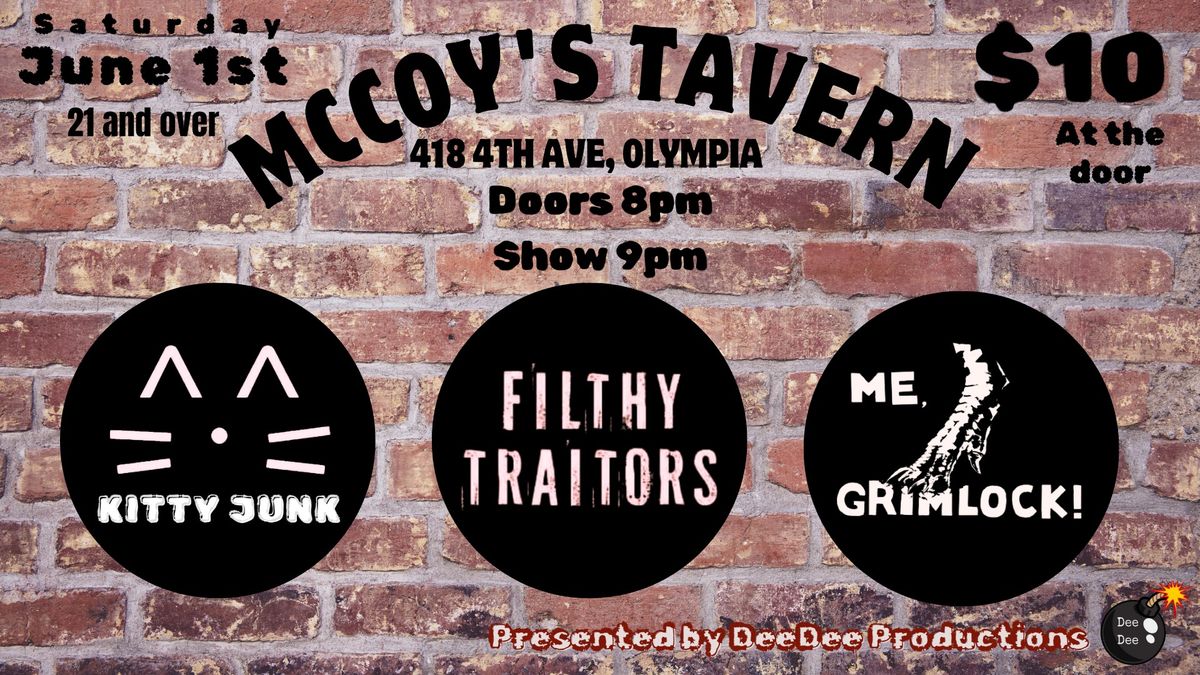 Filthy Traitors, Kitty Junk, Me, Grimlock live @ McCoys. Saturday June 1st
