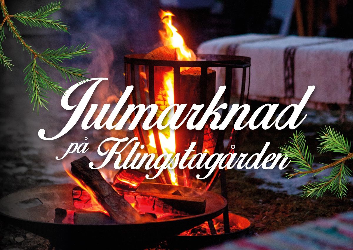 Julmarknad p\u00e5 Klingstag\u00e5rden (+ Jubileum!)