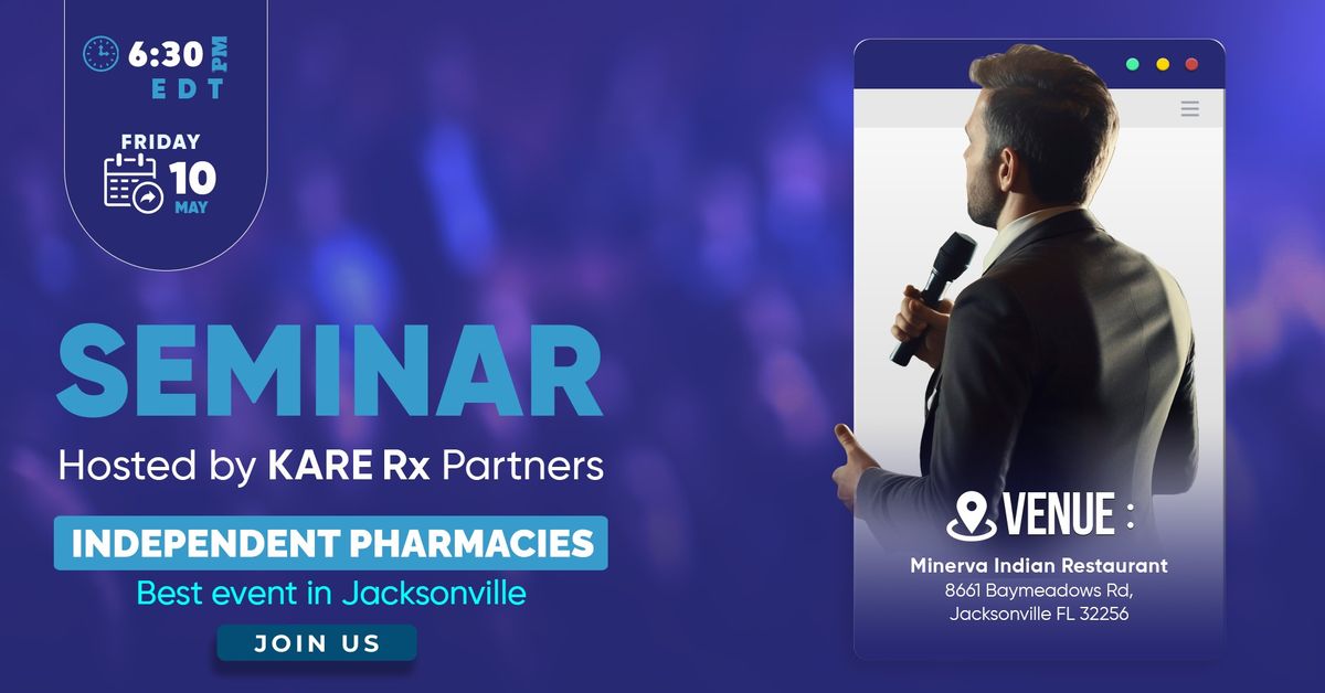 Join Us for the Exclusive KARE Rx Partners Seminar for Independent Pharmacies!