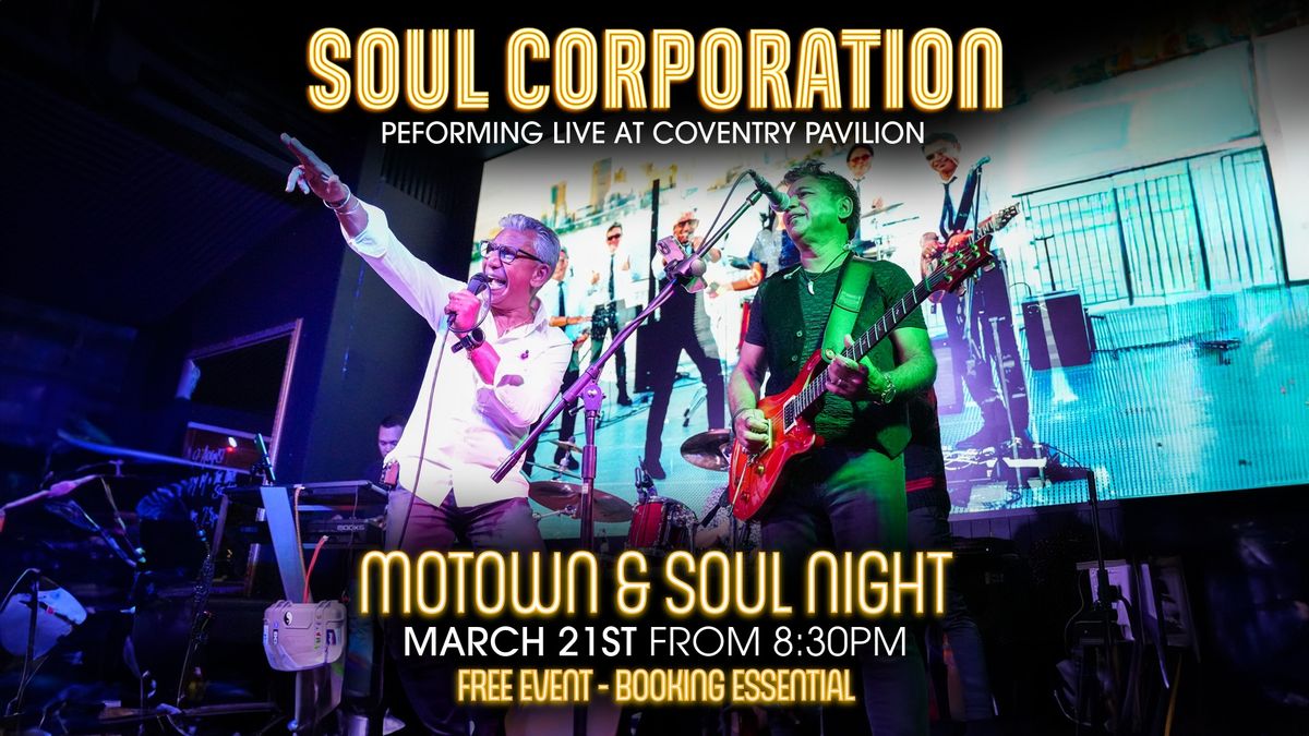 Soul Corporation - FREE EVENT at Coventry Pavilion