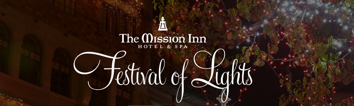 The Mission Inn - Festival of Lights