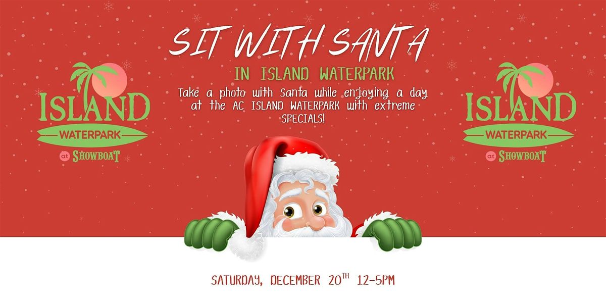 Santa Sighting at ISLAND WATERPARK