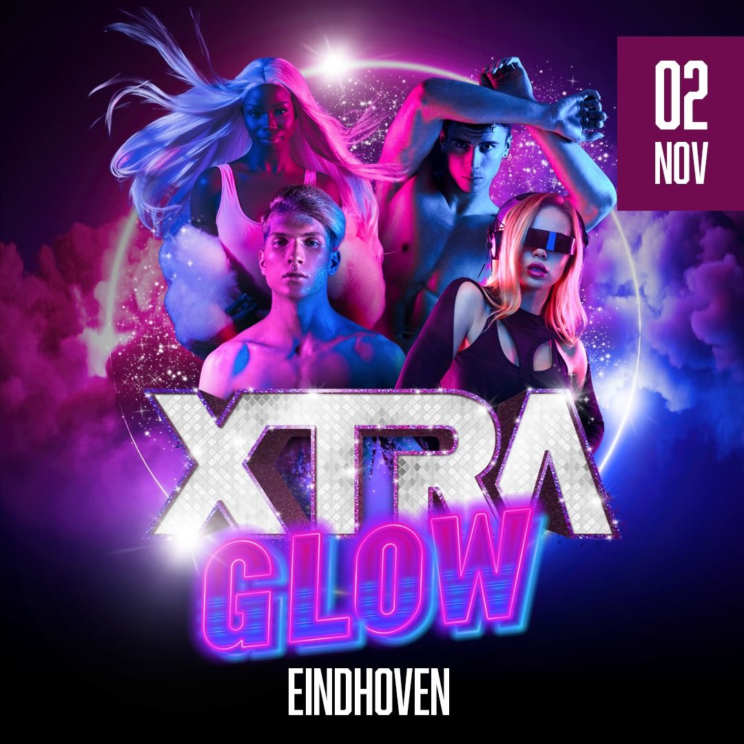 XTRA | Party For All | #7 GLOW