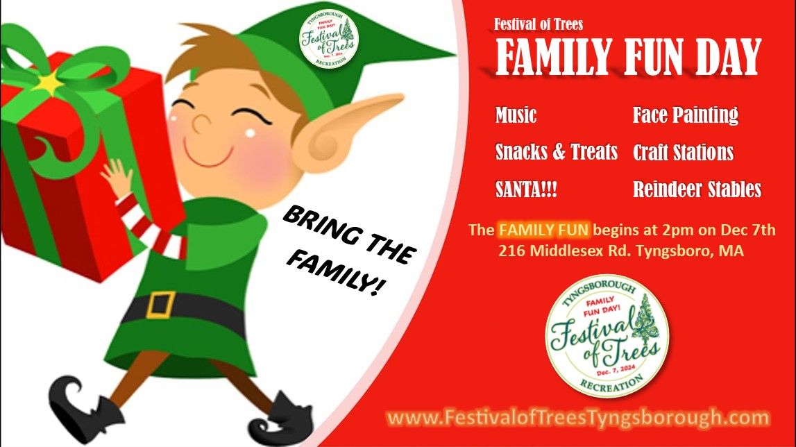 Festival of Trees - Family Fun Day!