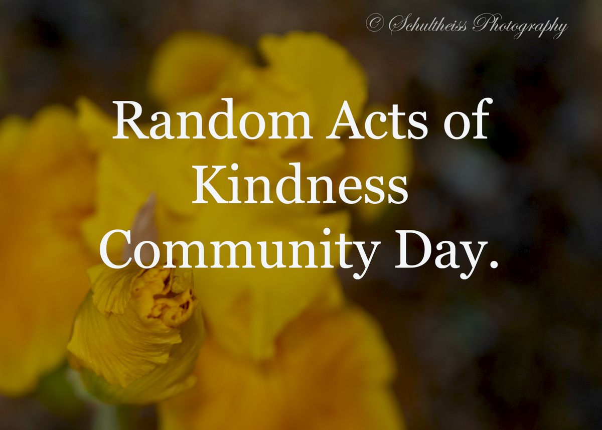 Random Acts of Kindness Eureka Community Day