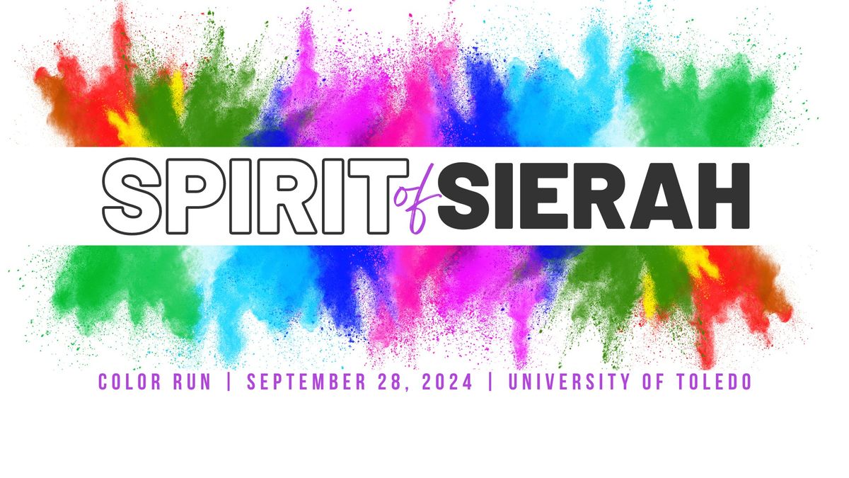 Spirit of Sierah 5K - Color Run!
