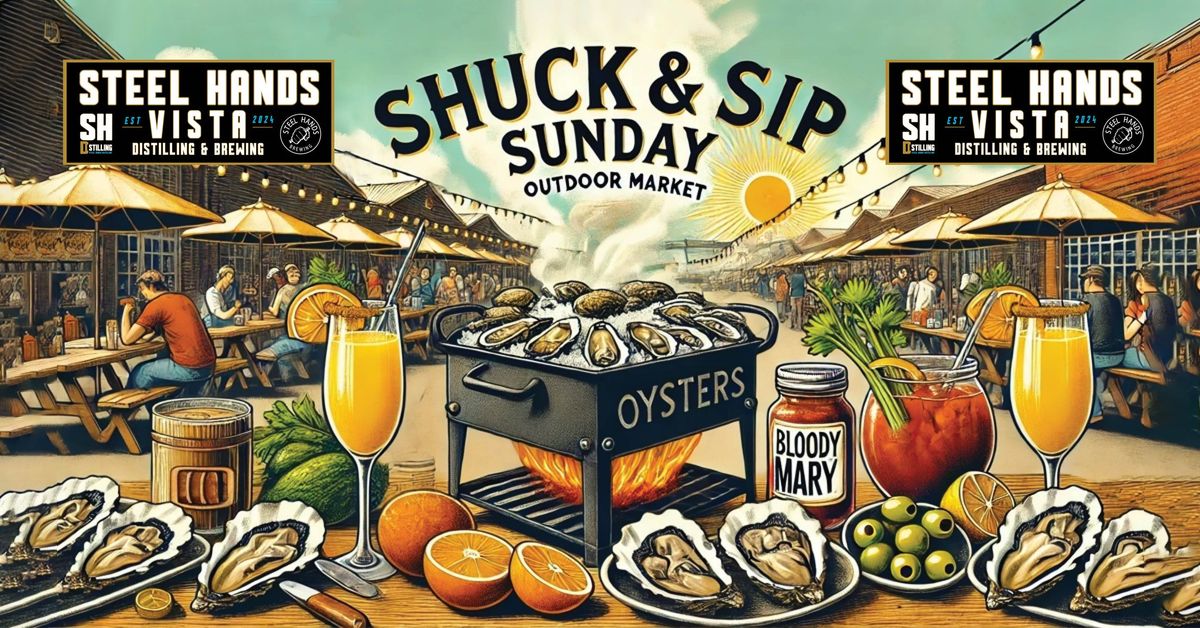 Shuck & Sip Sunday! 