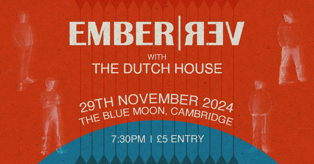 Ember Rev and The Dutch House | Blue Moon Cambridge