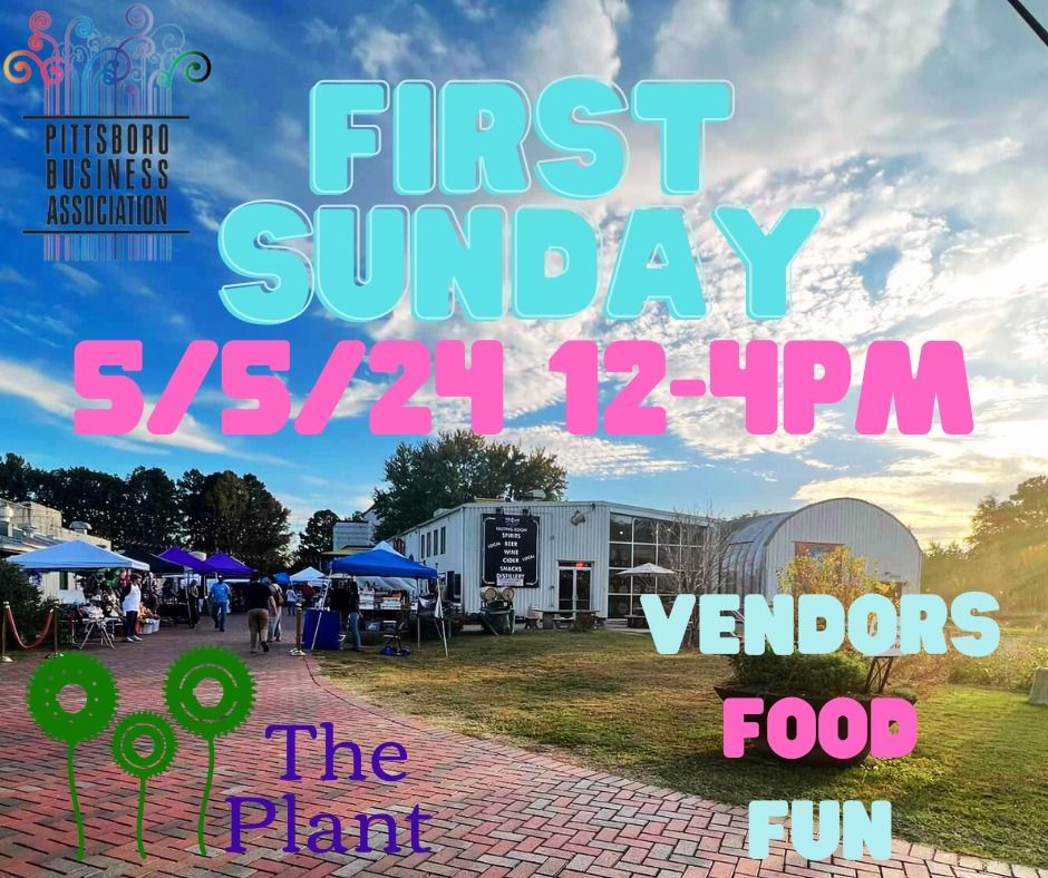 First Sunday Market @ The Plant