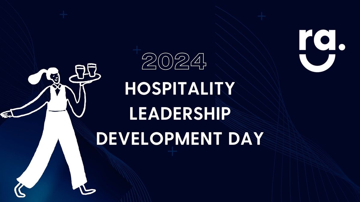 Hospitality Leadership Development Day - Wellington