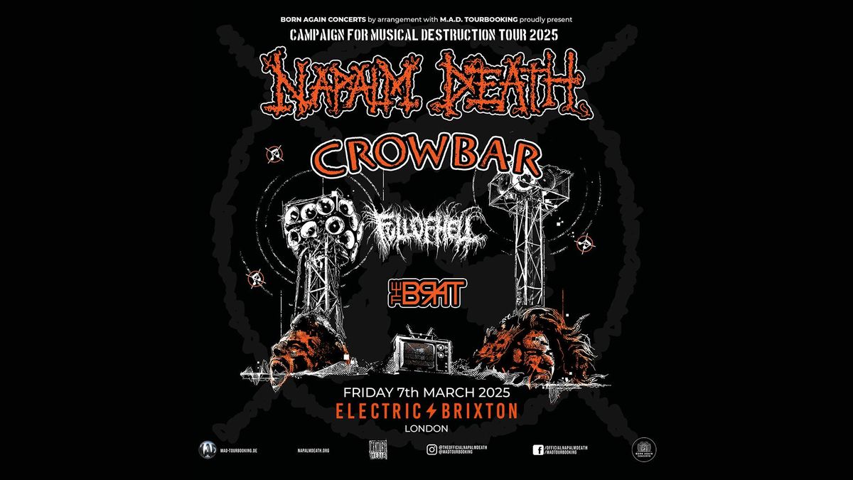 CAMPAIGN FOR MUSICAL DESTRUCTION | NAPALM DEATH & more at Electric Brixton - London