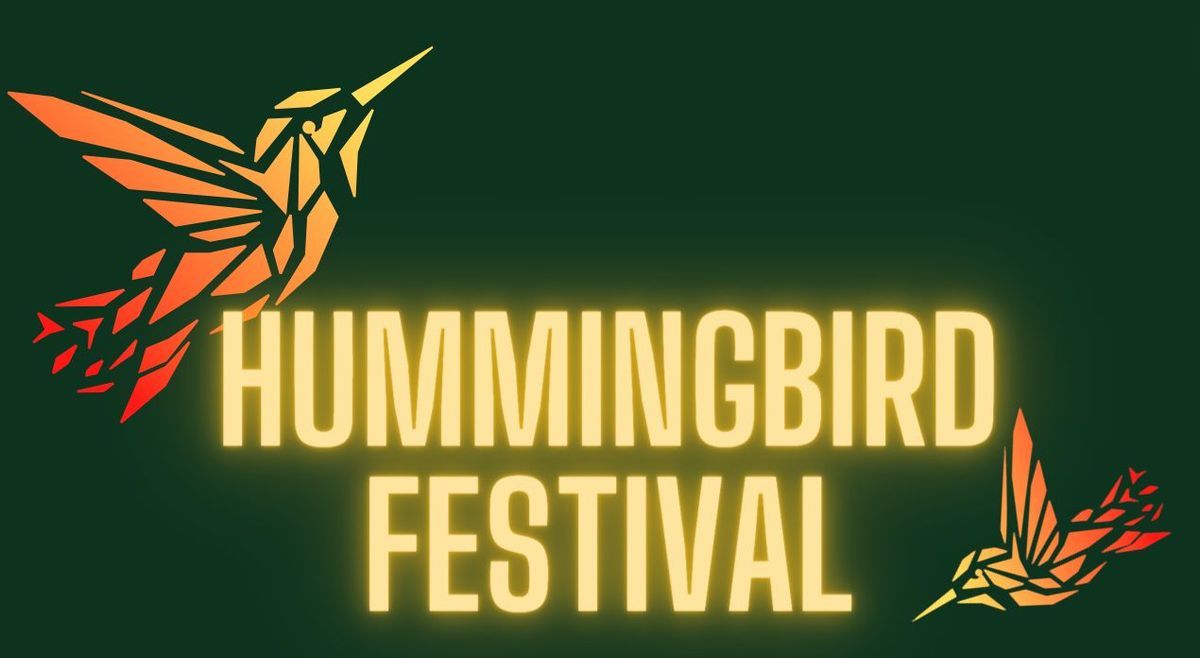 Hummingbird Festival