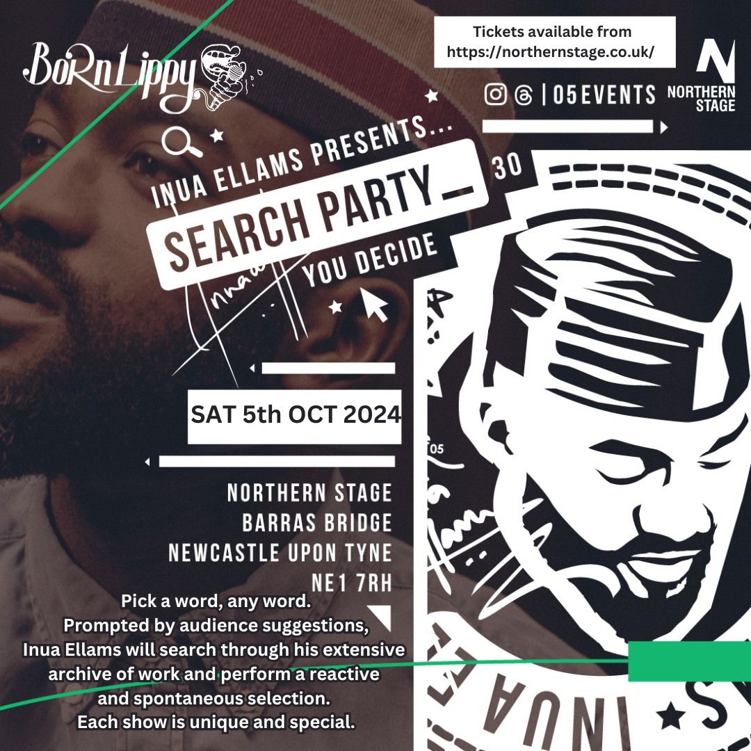 Born Lippy presents Inua Ellams - Search Party