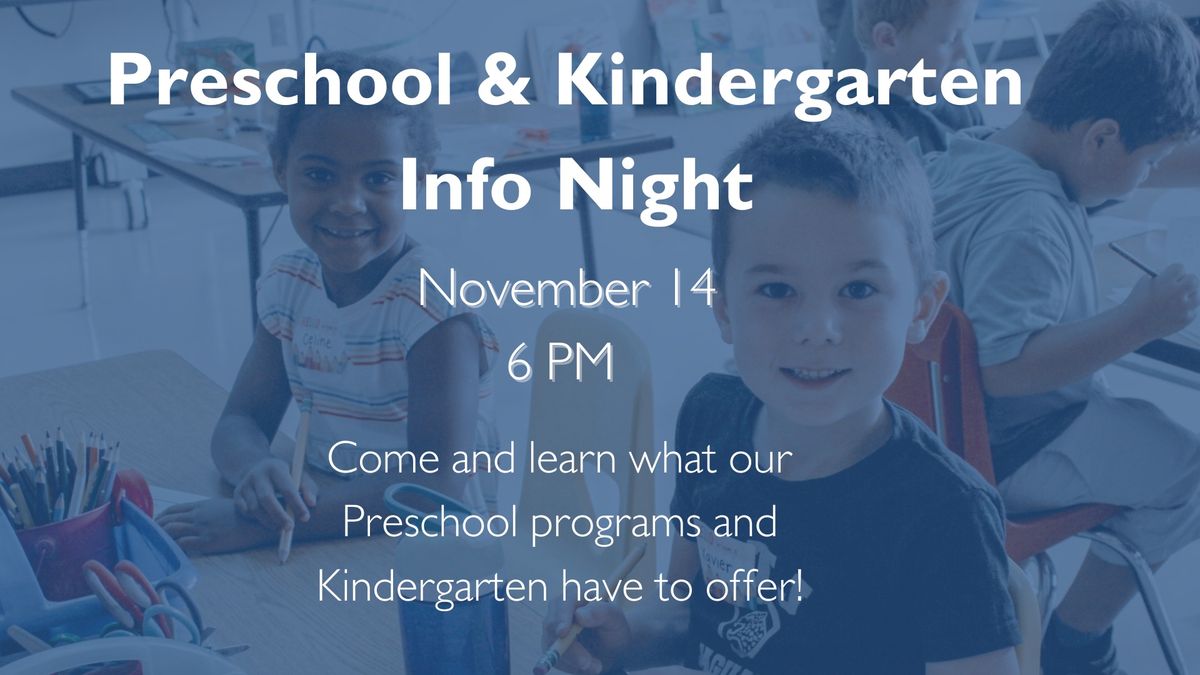 Preschool & Kindergarten Info Night 