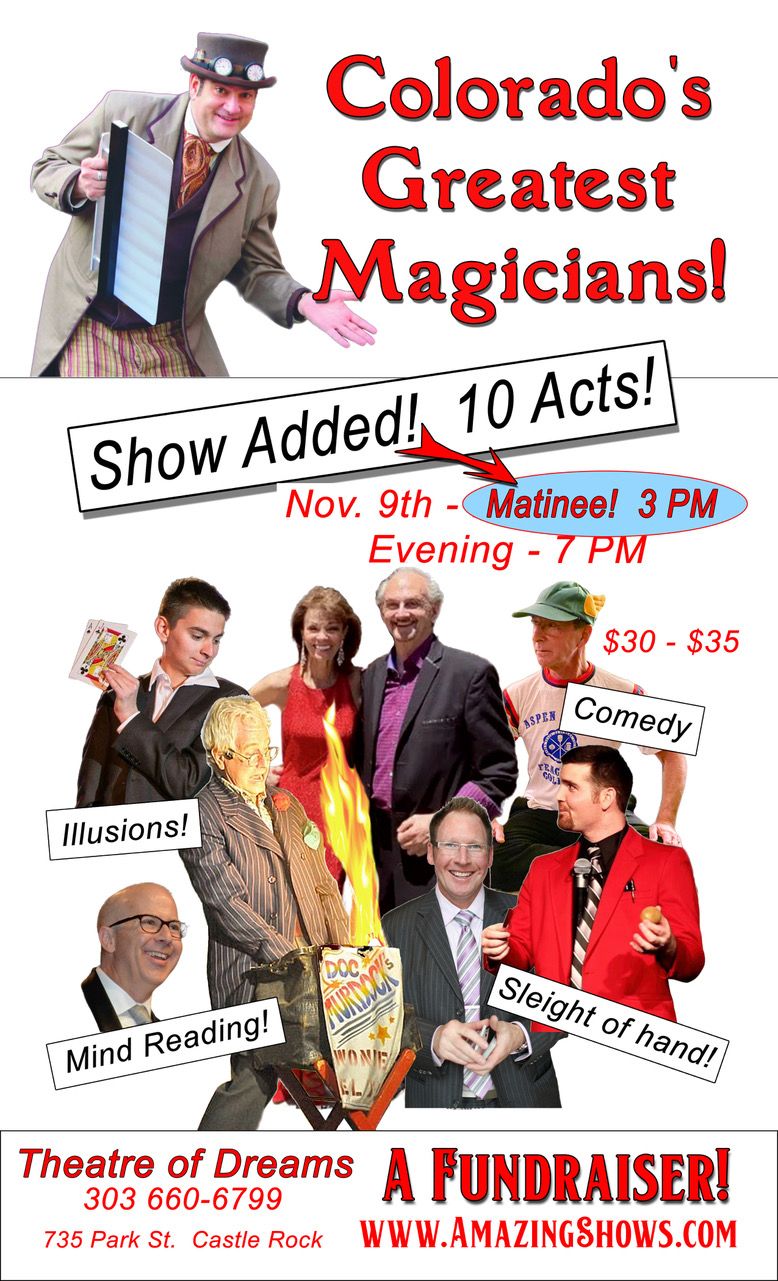 Colorado's Best Magicians!   Fundraiser 3pm & 7pm