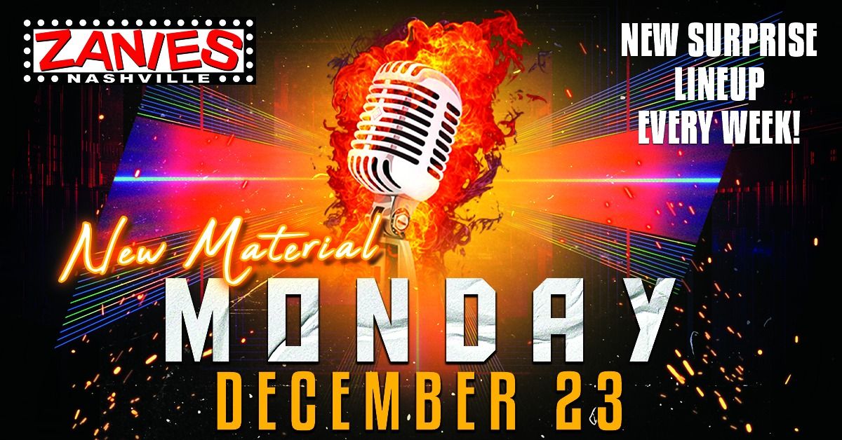 New Material Monday at Zanies Nashville