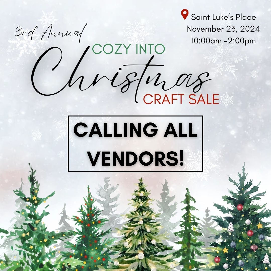 3rd Annual Cozy into Christmas Craft Sale