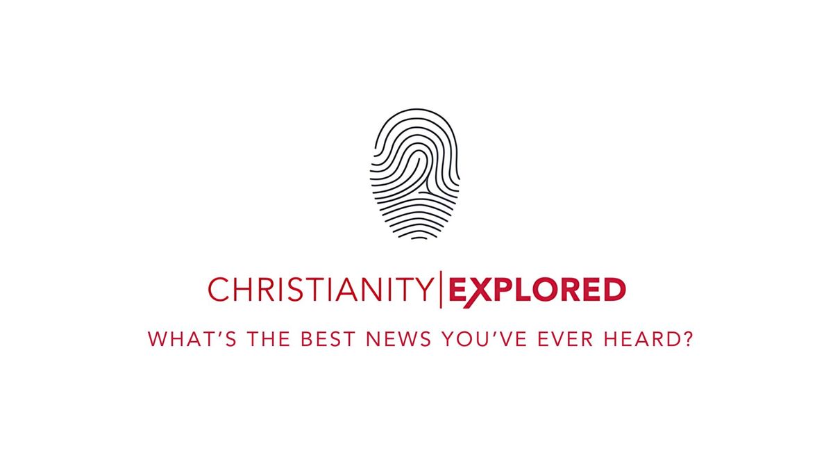 Christianity Explored - 7 Sessions