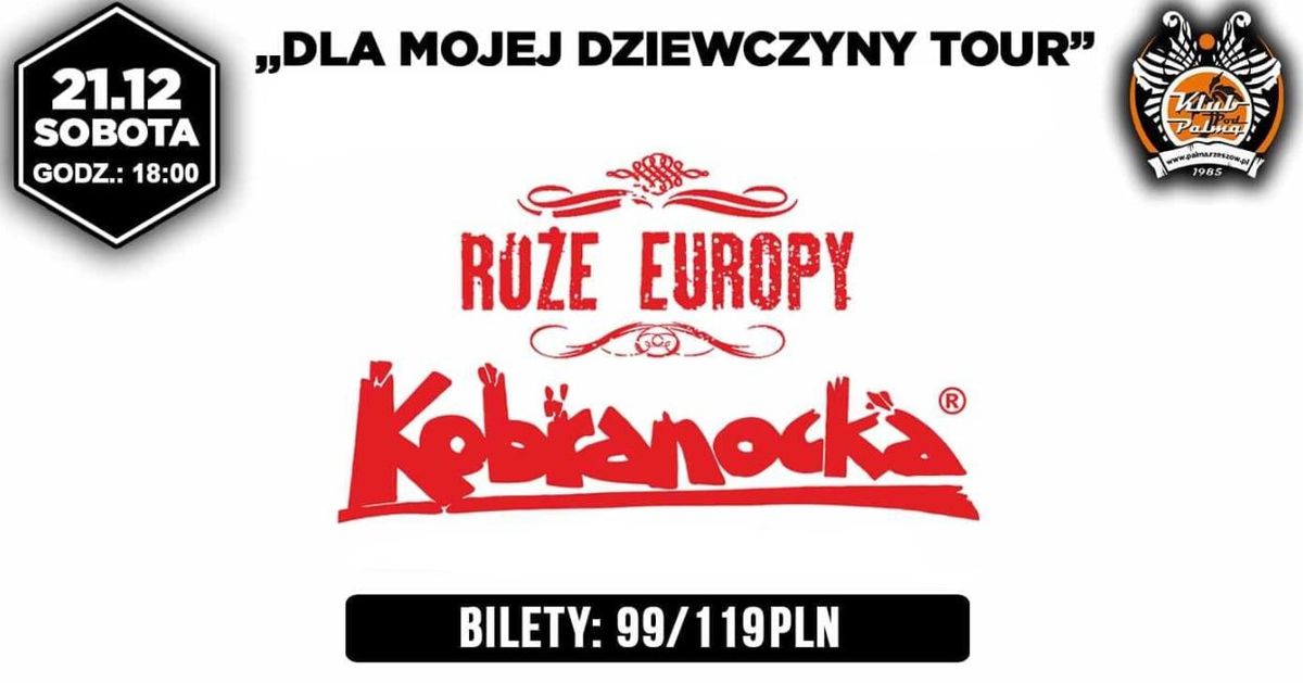 Kobranocka x R\u00f3\u017ce Europy | Rzesz\u00f3w - Pod Palm\u0105 