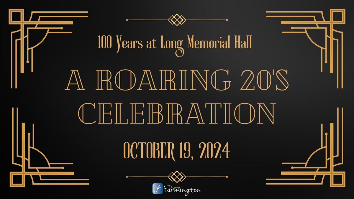 100 Years at Long Memorial Hall: A Roaring 20's Celebration