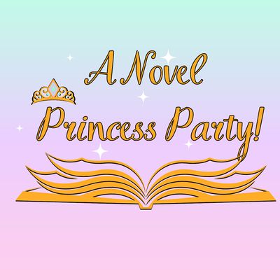 A Novel Princess Party