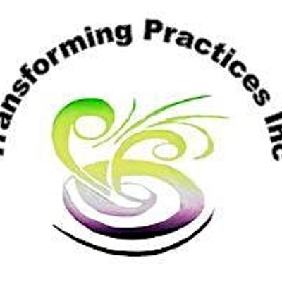 Transforming Practices Incorporated