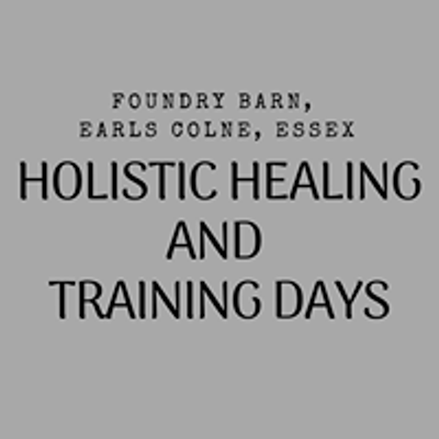 Foundry Barn Holistic Days and Training