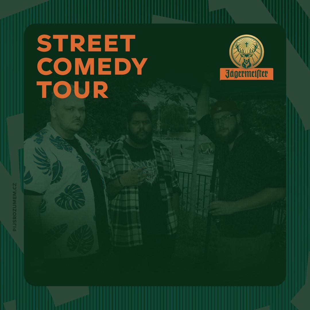 Street comedy x J\u00e4germeister v Praze