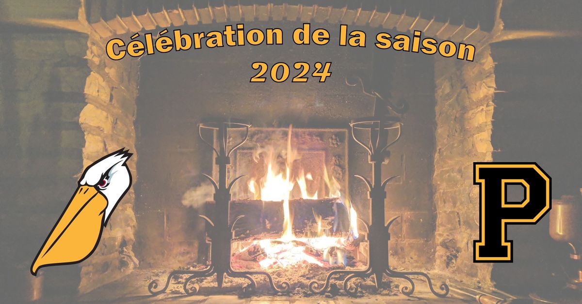 C\u00e9l\u00e9bration de la saison 2024