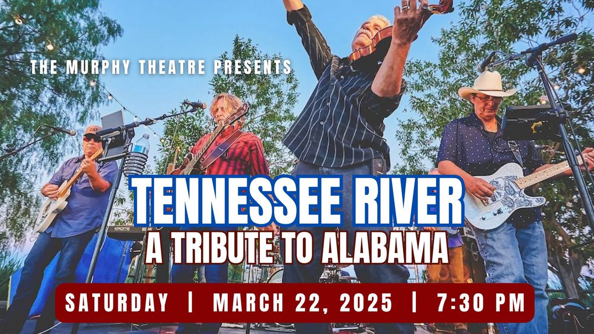 TENNESSEE RIVER \u2014 A Tribute to Alabama