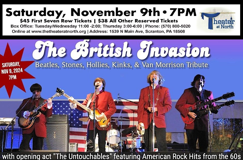 THE BRITISH INVASION in-Concert in SCRANTON, PENNSYLVANIA, at THE THEATER AT NORTH