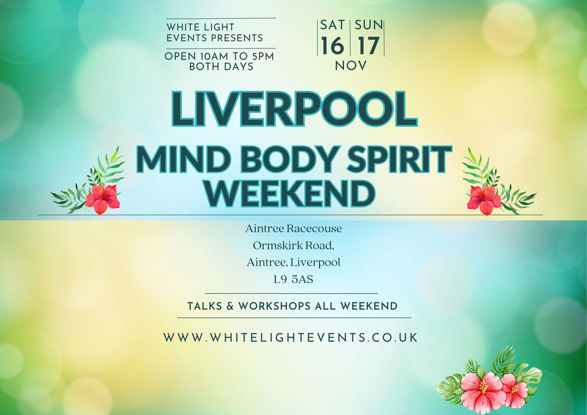 Aintree Mind Body Spirit Weekend