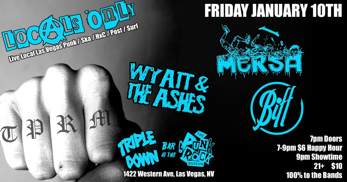 Locals Only: Mersa \/ Wyatt & The Ashes \/ Biff