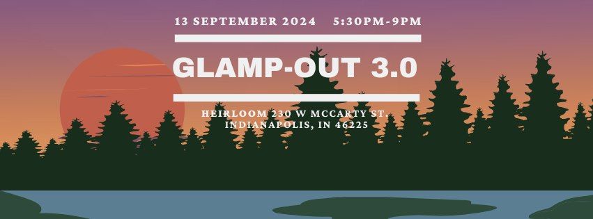 Camptown's Glamp-Out 3.0