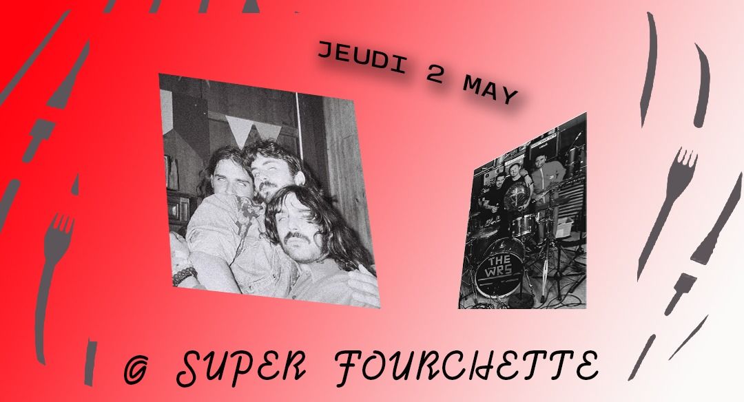 M\u00e1quina (PT) + The WRS (BE) - COLLAB AB\/LiveEurope @ Super Fourchette