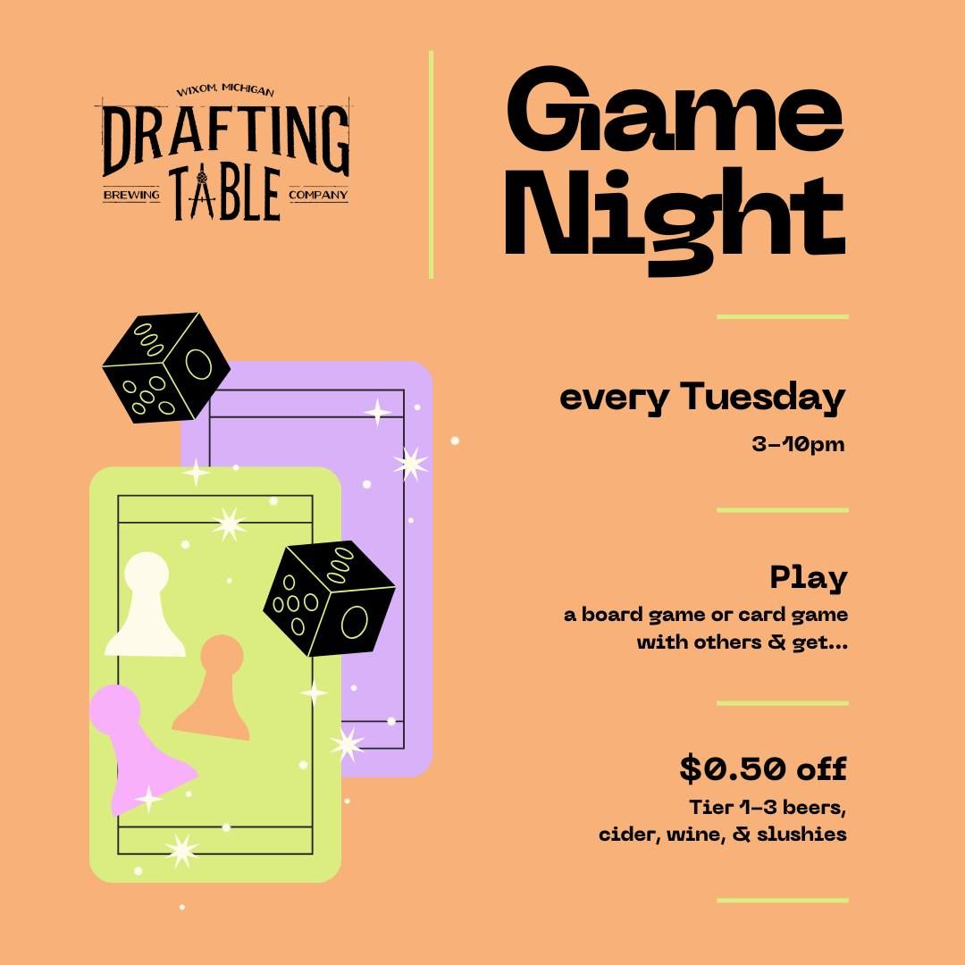 Game Night \u2022 Every Tuesday