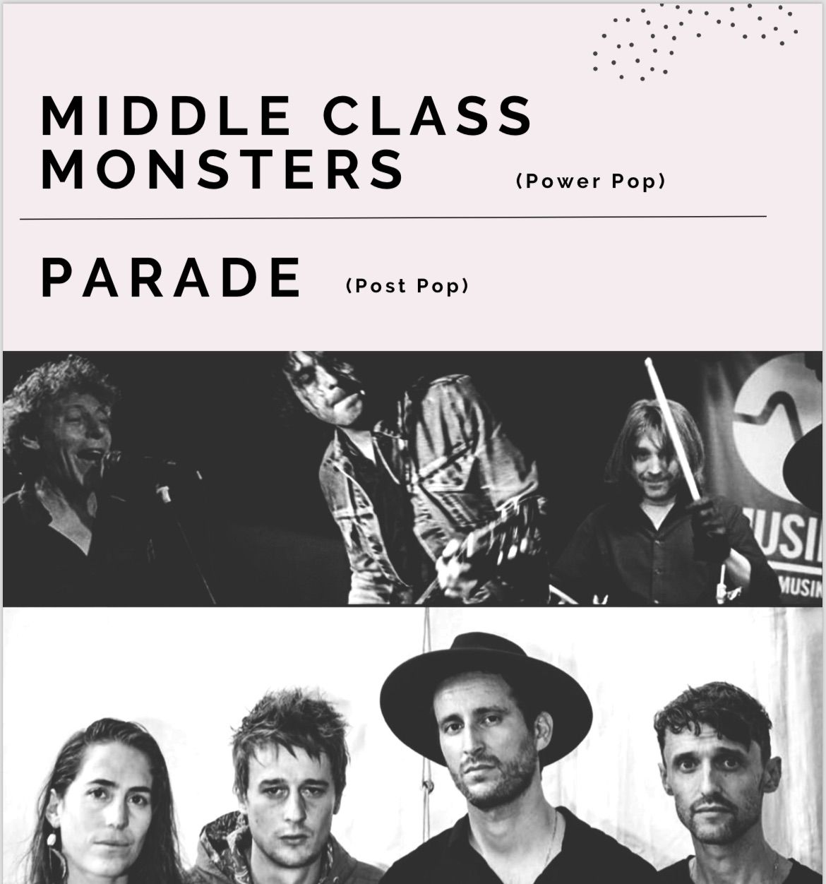 Middle Class Monsters (power pop)\/ Parade (post pop)