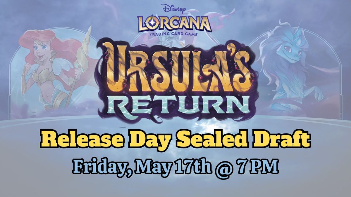 Disney Lorcana Ursula's Return Release Day Sealed Draft