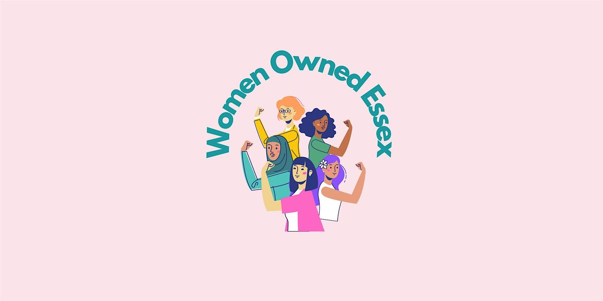 Women Owned Essex May Meetup - Southend-on-Sea