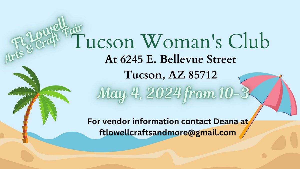 Ft Lowell Arts & Craft Fair event at Tucson Woman's Club
