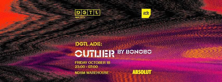 DGTL ADE | Outlier by Bonobo